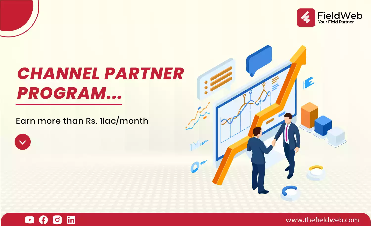 FieldWeb channel partner earn more than Rs.1 lac/month